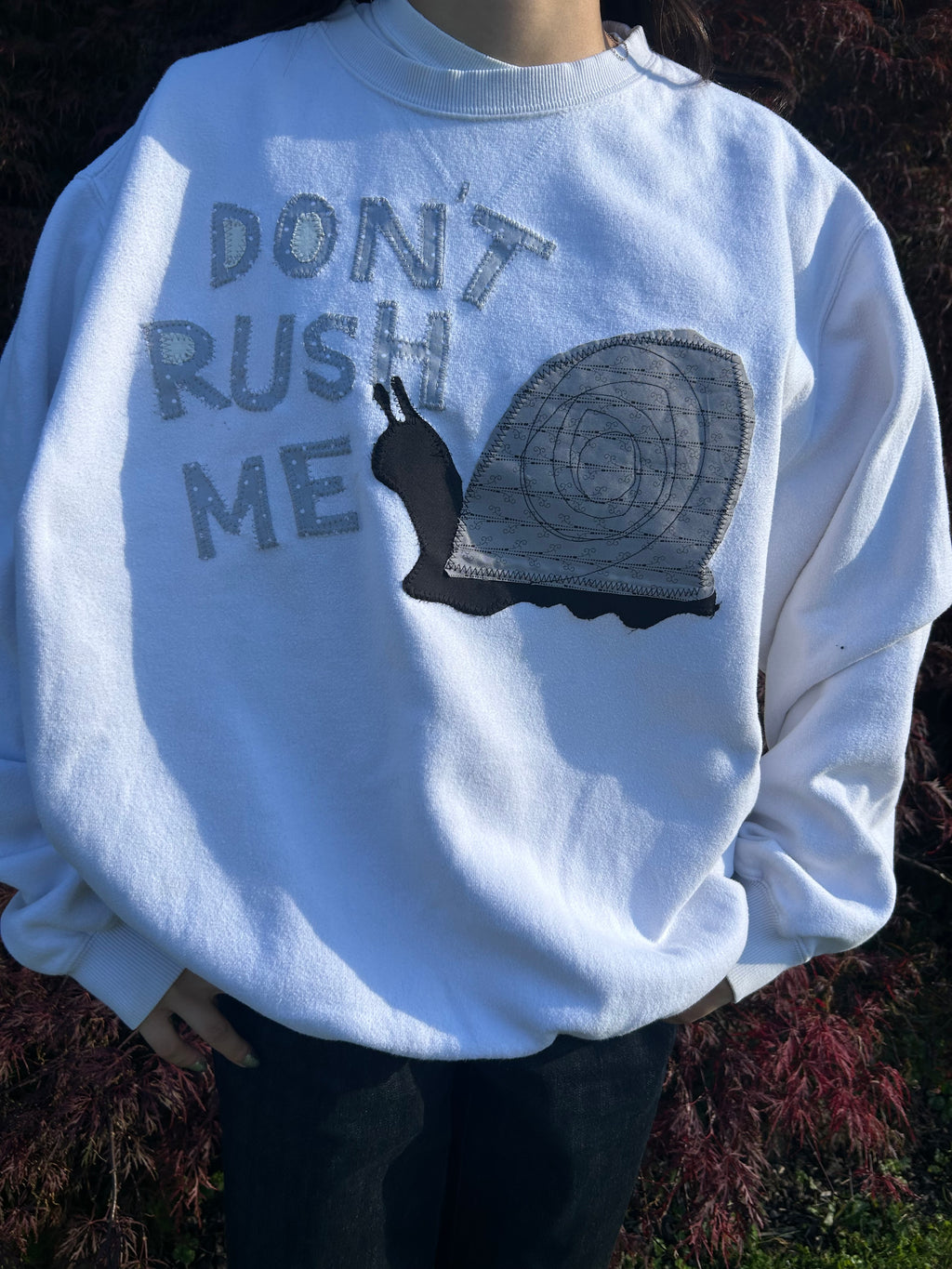 Don’t rush me crewneck 🐌